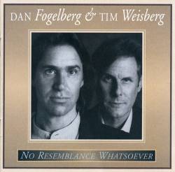 Dan Fogelberg : No Resemblance Whatsoever